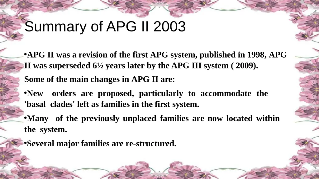 'Application of APG Classification System in - slide 18 of 42