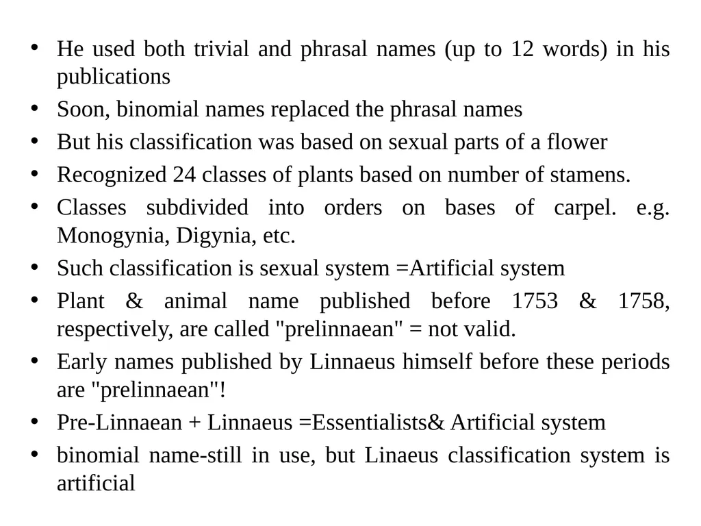 Principles of Taxonomy (Biol 3063) Unit 1. - slide 31 of 39