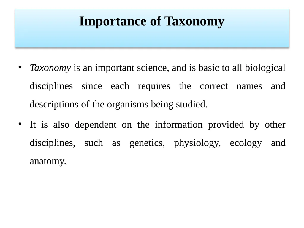 Principles of Taxonomy (Biol 3063) Unit 1. - slide 7 of 39