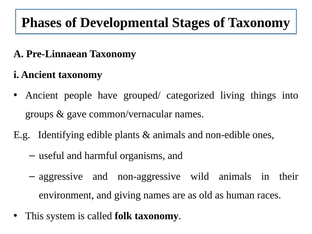 Principles of Taxonomy (Biol 3063) Unit 1. - slide 17 of 39