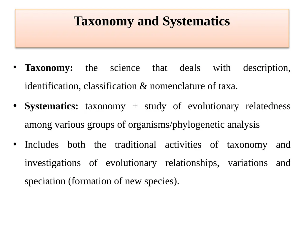 Principles of Taxonomy (Biol 3063) Unit 1. - slide 6 of 39