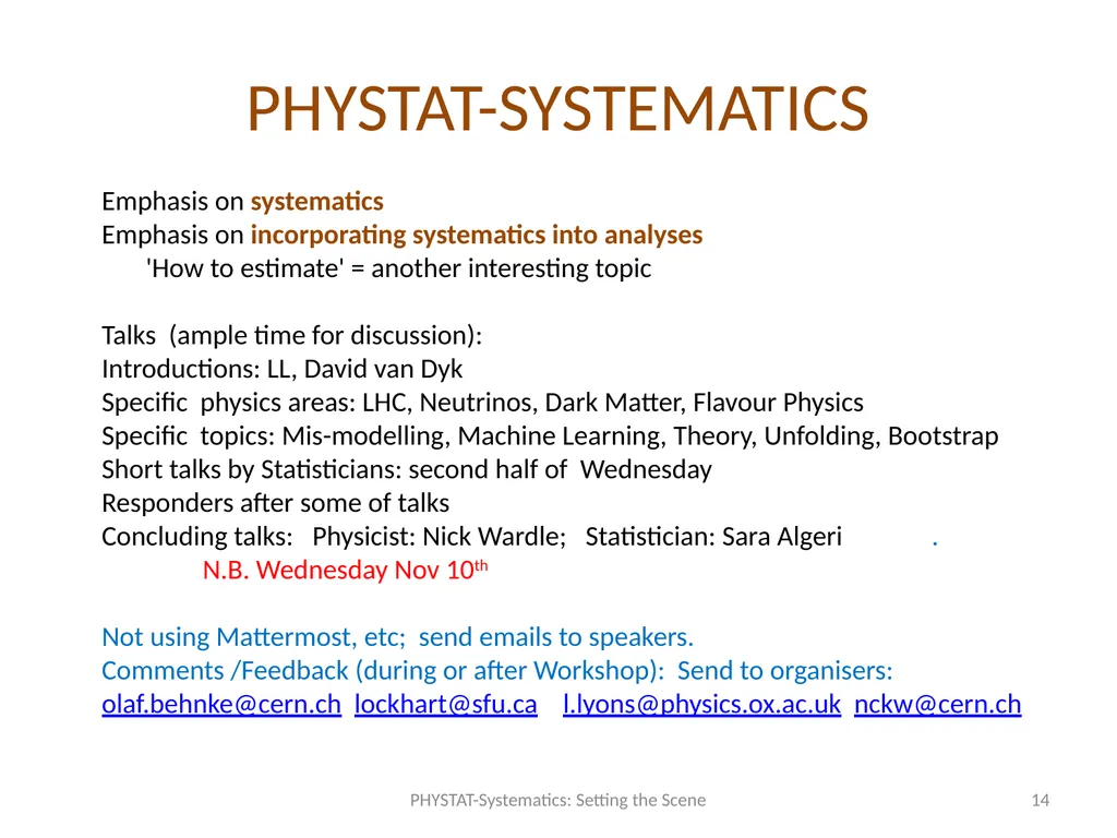 PHYSTAT-Systematics: Setting the Scene Louis Lyons - slide 14 of 19