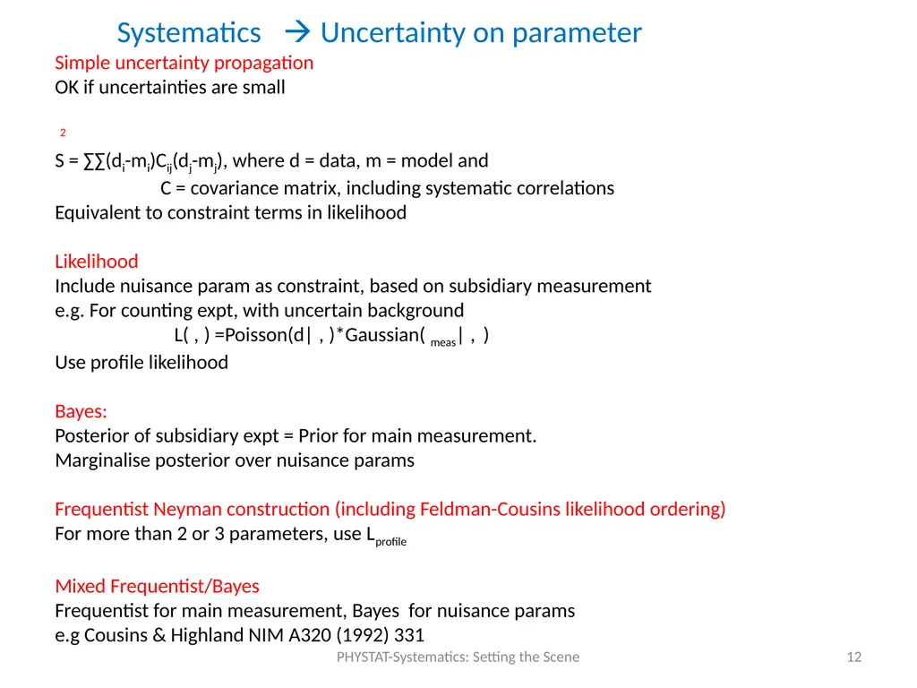 PHYSTAT-Systematics: Setting the Scene Louis Lyons - slide 12 of 19