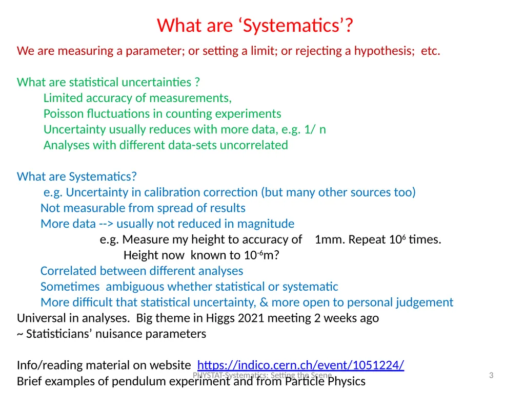 PHYSTAT-Systematics: Setting the Scene Louis Lyons - slide 3 of 19