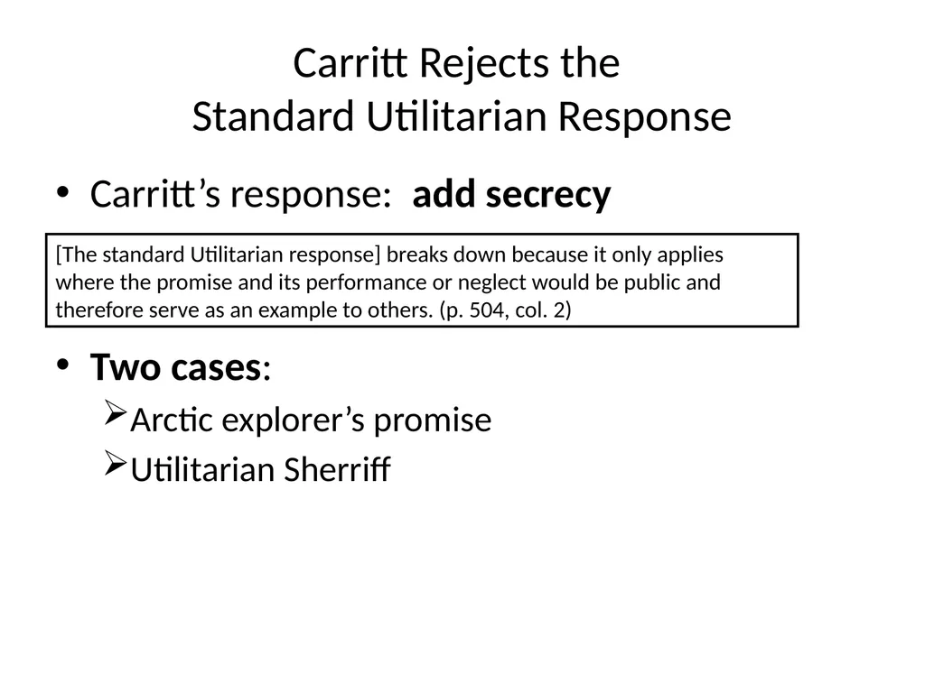 Morality and Consequences Agenda Our Question - slide 85 of 94