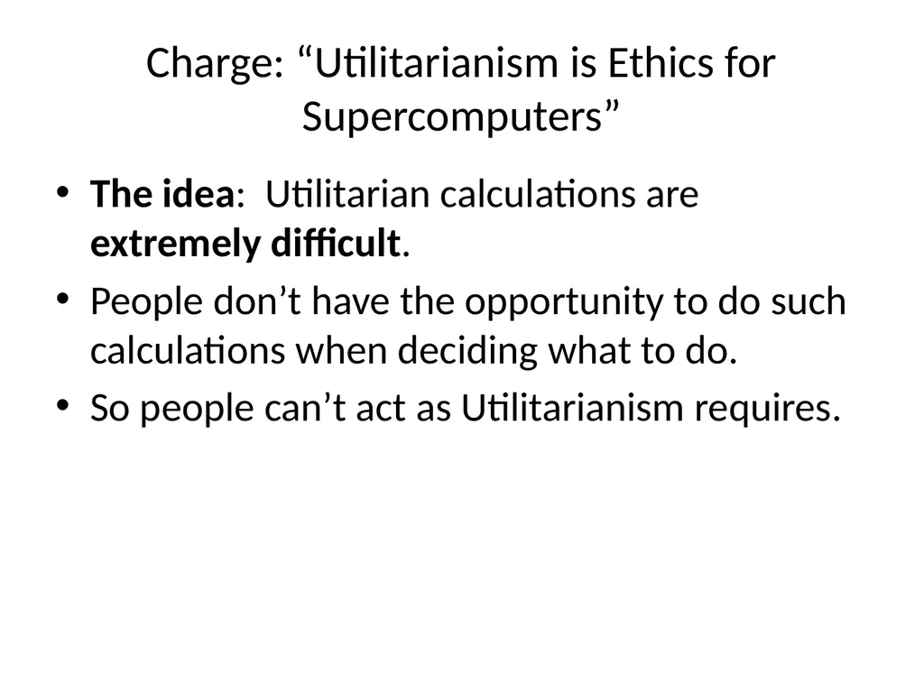 Morality and Consequences Agenda Our Question - slide 47 of 94