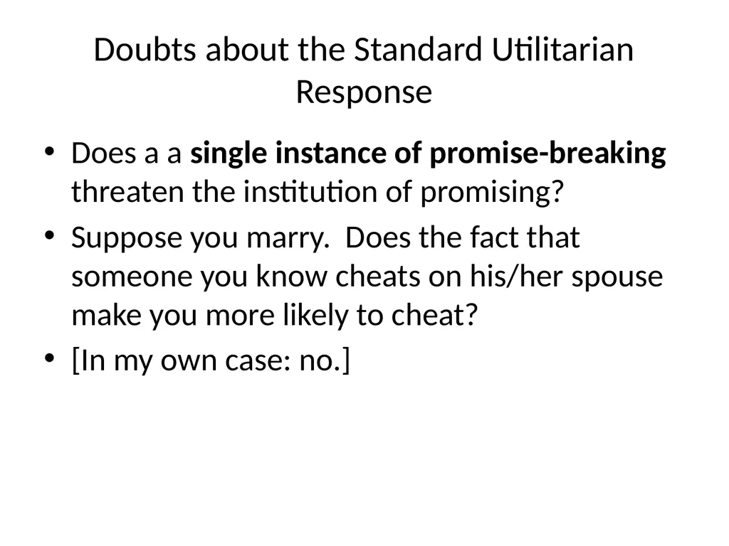 Morality and Consequences Agenda Our Question - slide 84 of 94