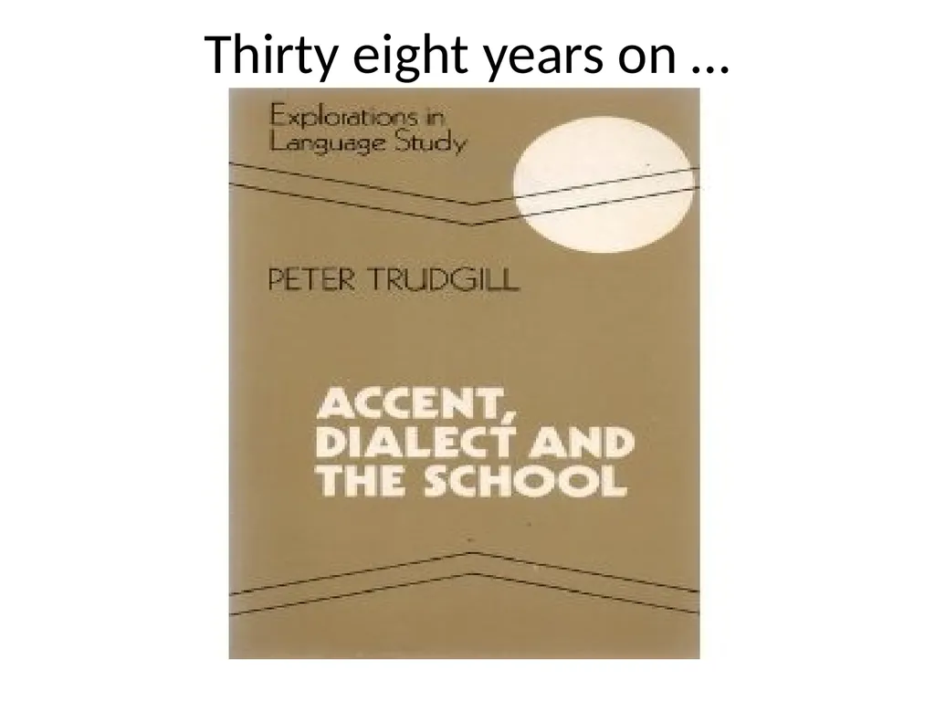 Thirty eight years on … 1970s Mother-tongue - slide 1 of 35