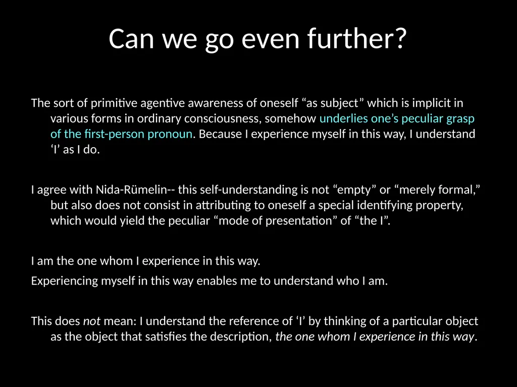 Consciousness, self-consciousness, and the regress - slide 37 of 37