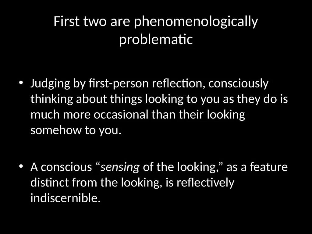 Consciousness, self-consciousness, and the regress - slide 16 of 37