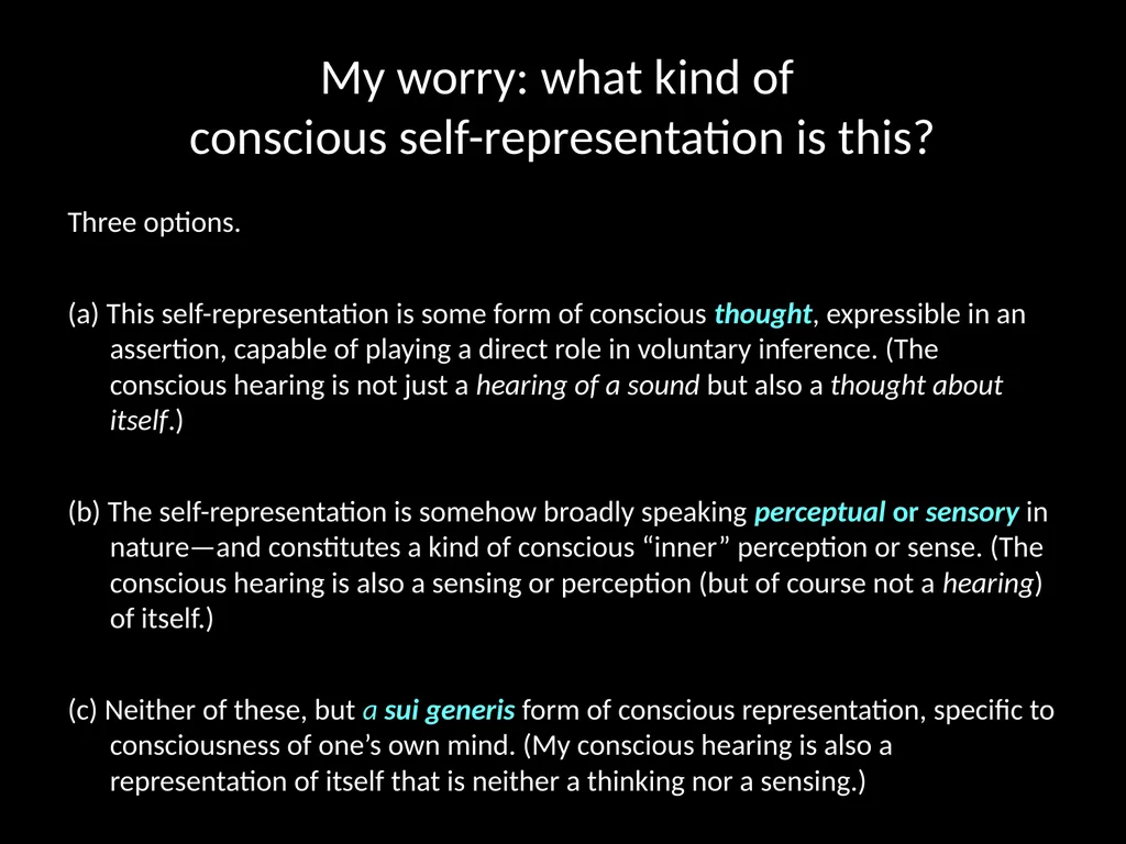 Consciousness, self-consciousness, and the regress - slide 15 of 37