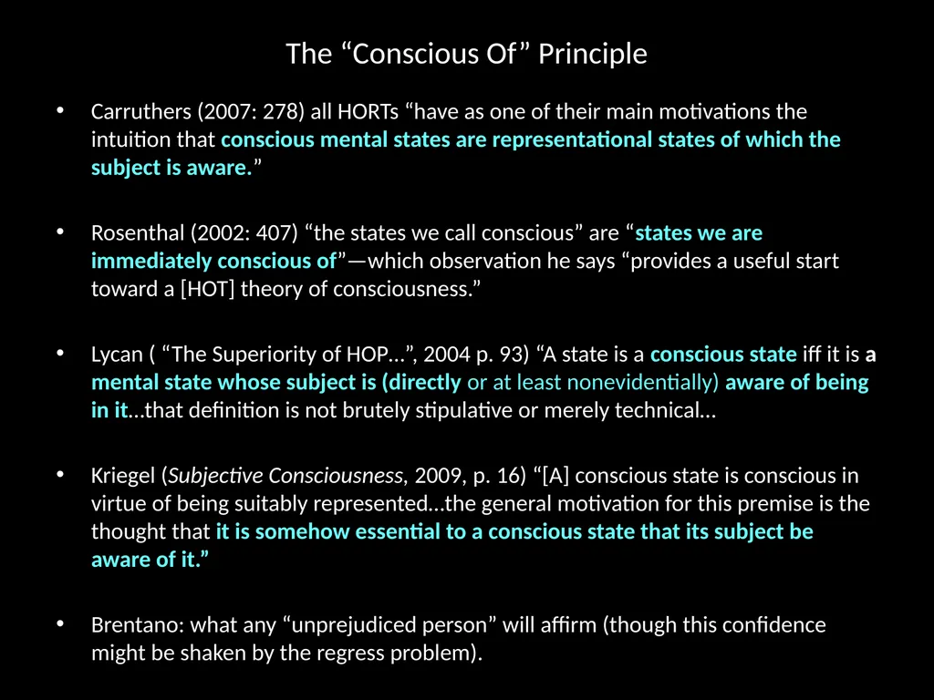 Consciousness, self-consciousness, and the regress - slide 4 of 37
