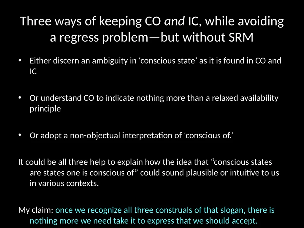 Consciousness, self-consciousness, and the regress - slide 25 of 37
