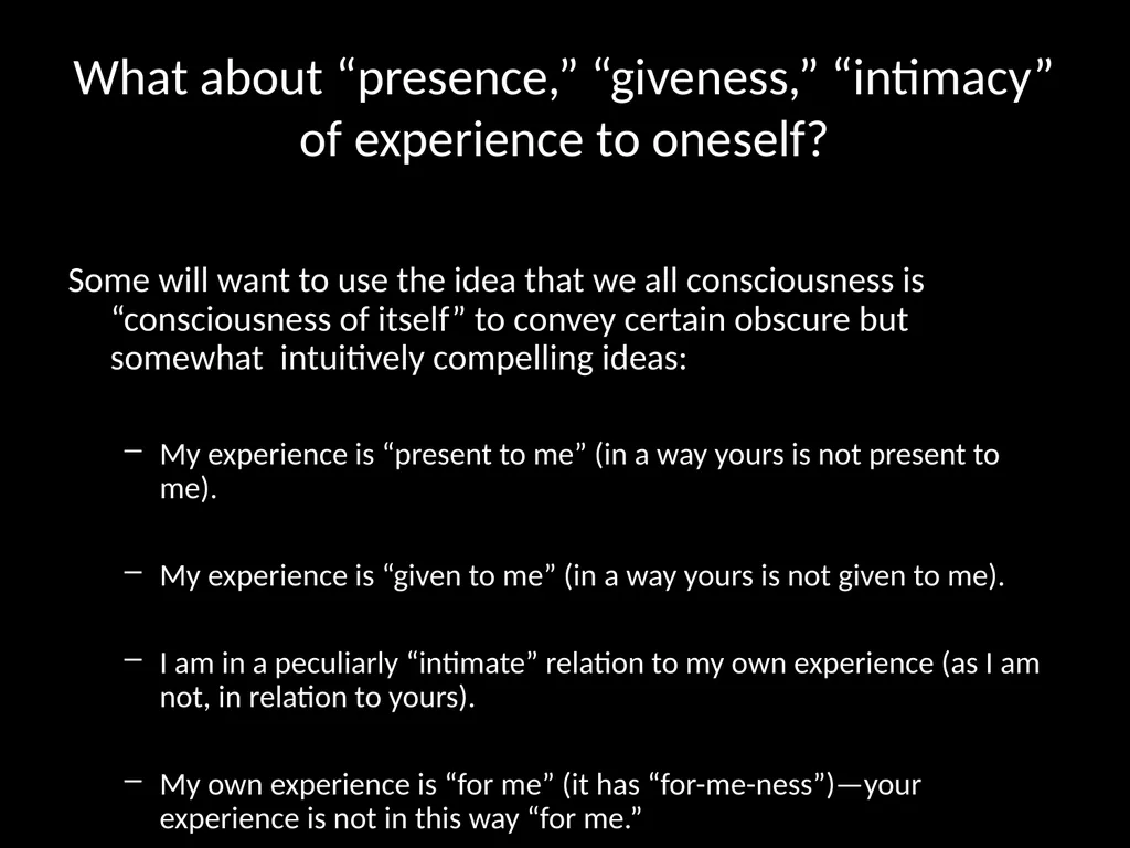 Consciousness, self-consciousness, and the regress - slide 27 of 37