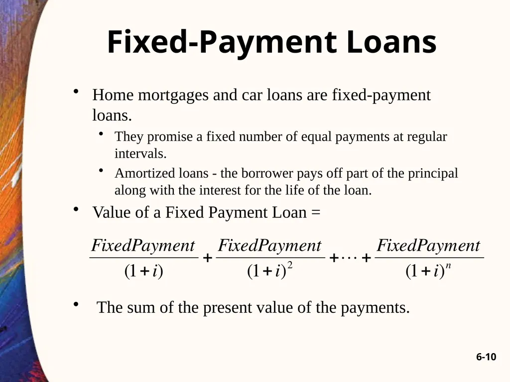 Chapter Six 6-2 Introduction Car loans, home - slide 10 of 65