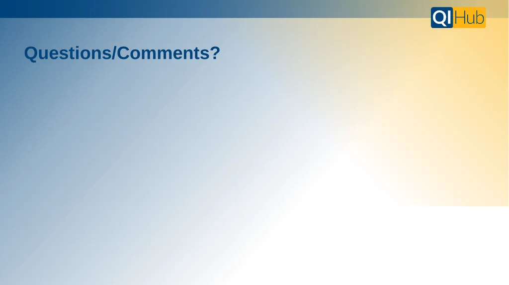 BMC’s QI Hub is your resource for all things - slide 25 of 25