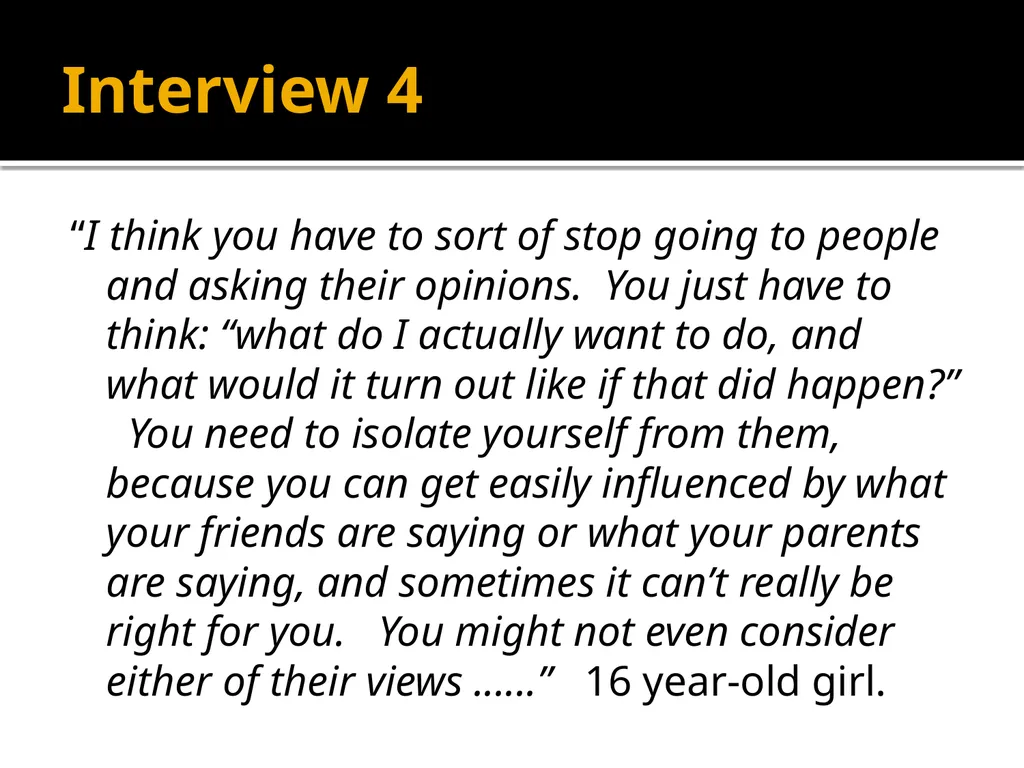 Adolescents constructing their own adolescence - slide 11 of 38