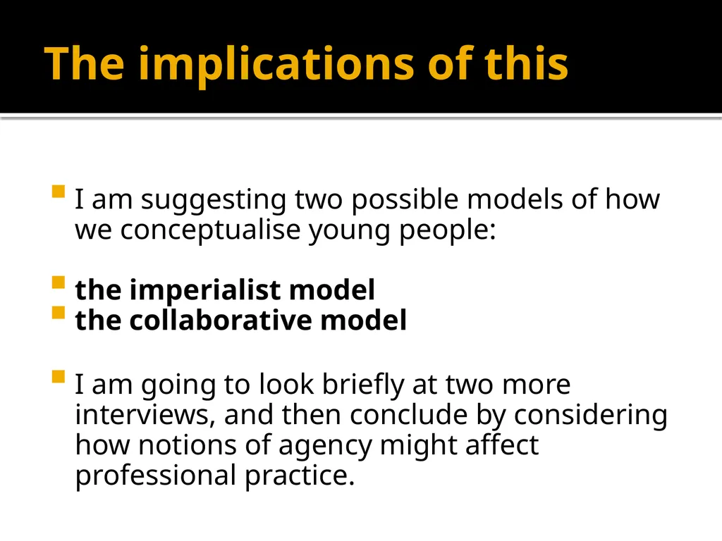 Adolescents constructing their own adolescence - slide 32 of 38