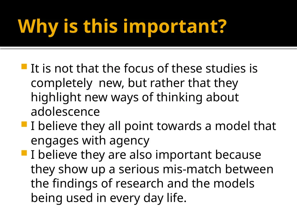 Adolescents constructing their own adolescence - slide 5 of 38