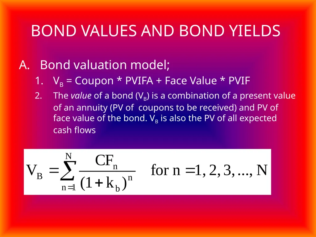 Bonds and Bond Valuation Chapter 7 TYPES OF BONDS - slide 6 of 10