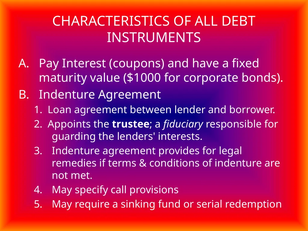 Bonds and Bond Valuation Chapter 7 TYPES OF BONDS - slide 4 of 10