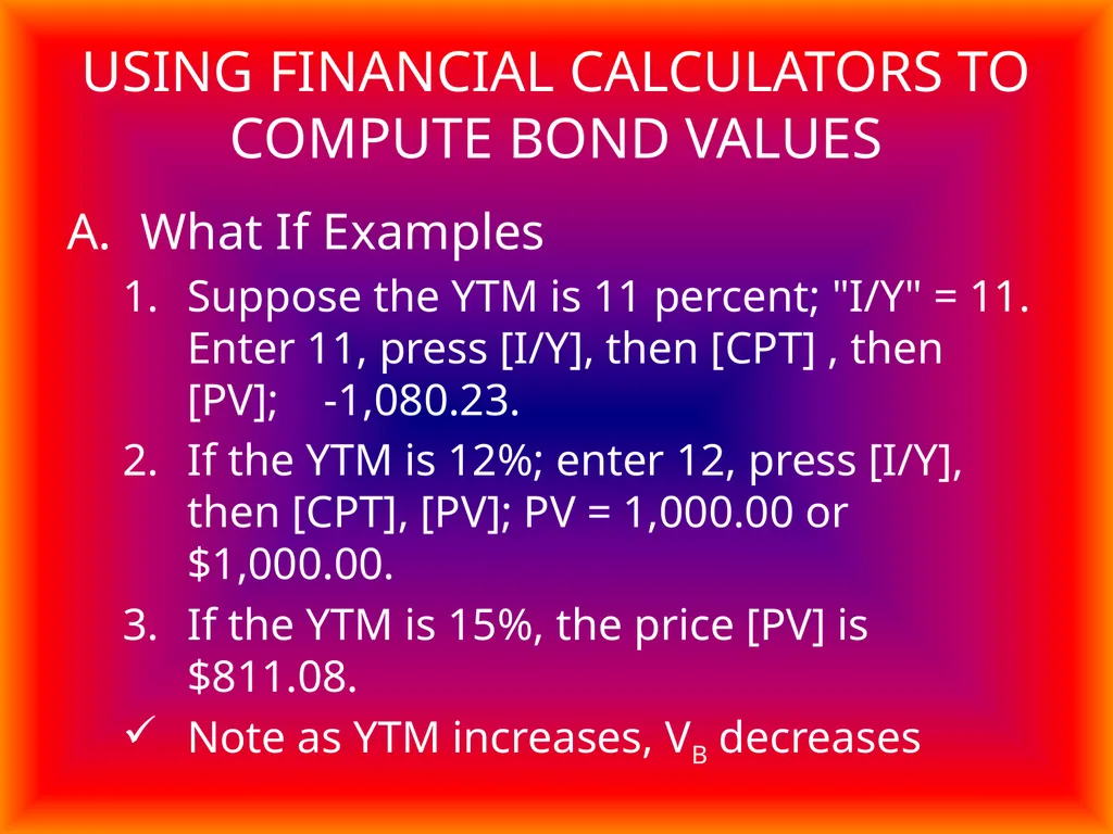 Bonds and Bond Valuation Chapter 7 TYPES OF BONDS - slide 9 of 10