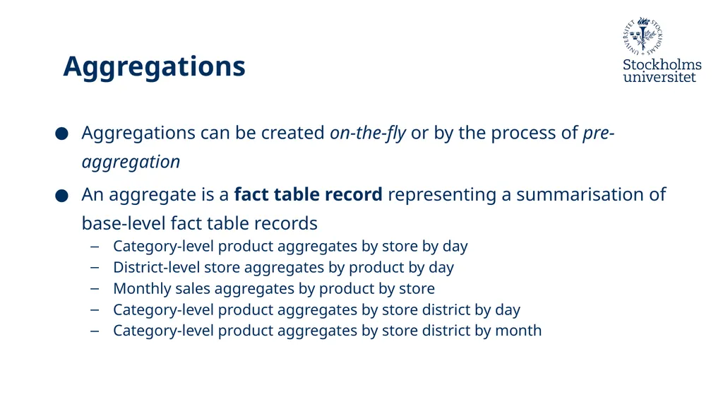 Presentation: Dimensional Modelling 3 Erik Perjons - slide 53 of 59