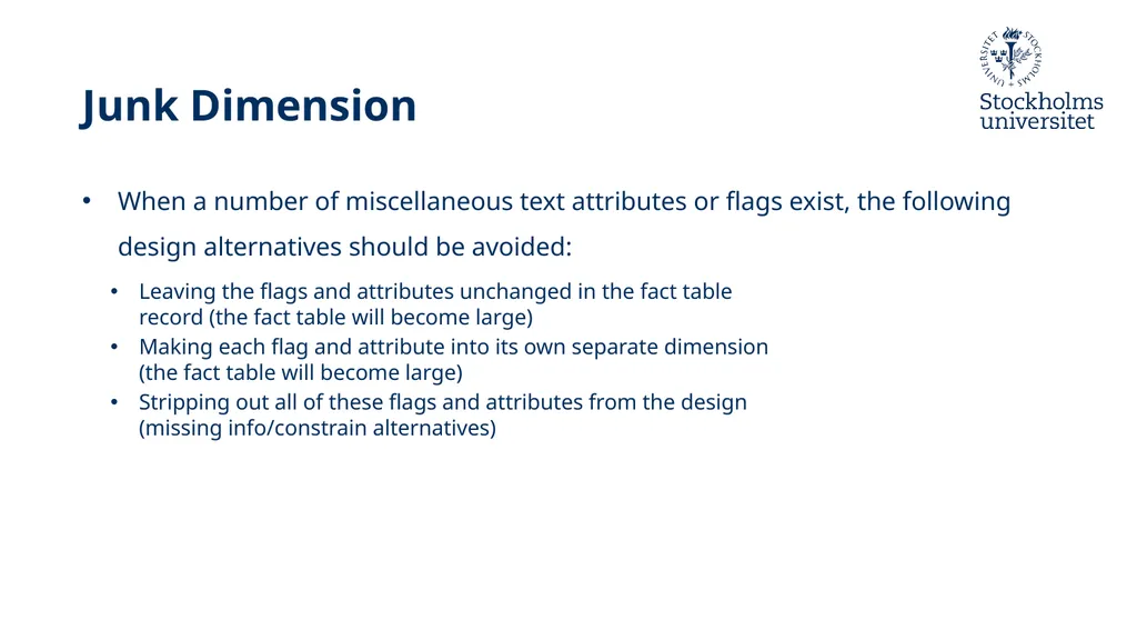 Presentation: Dimensional Modelling 3 Erik Perjons - slide 46 of 59