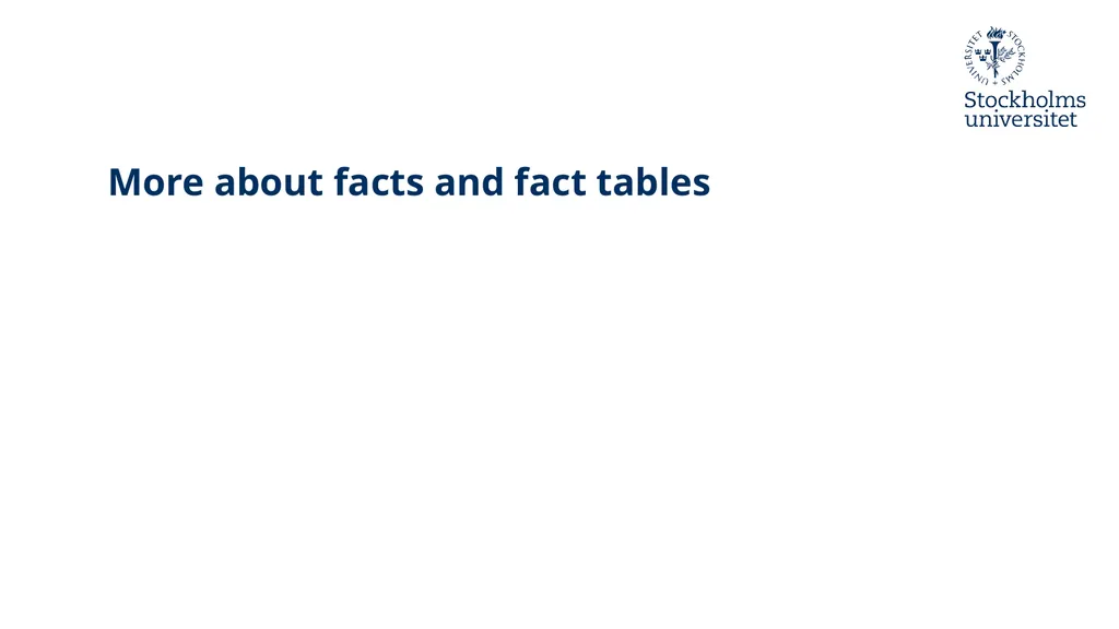 Presentation: Dimensional Modelling 3 Erik Perjons - slide 2 of 59