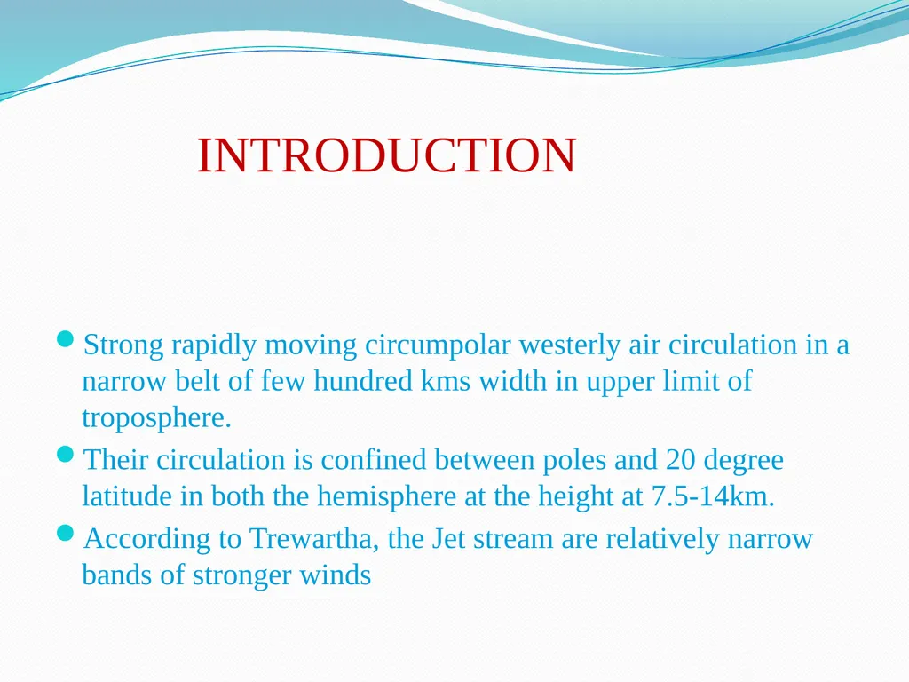 JET STREAM BY: LECT. ASHU SHARMA DEPTT. OF - slide 2 of 11