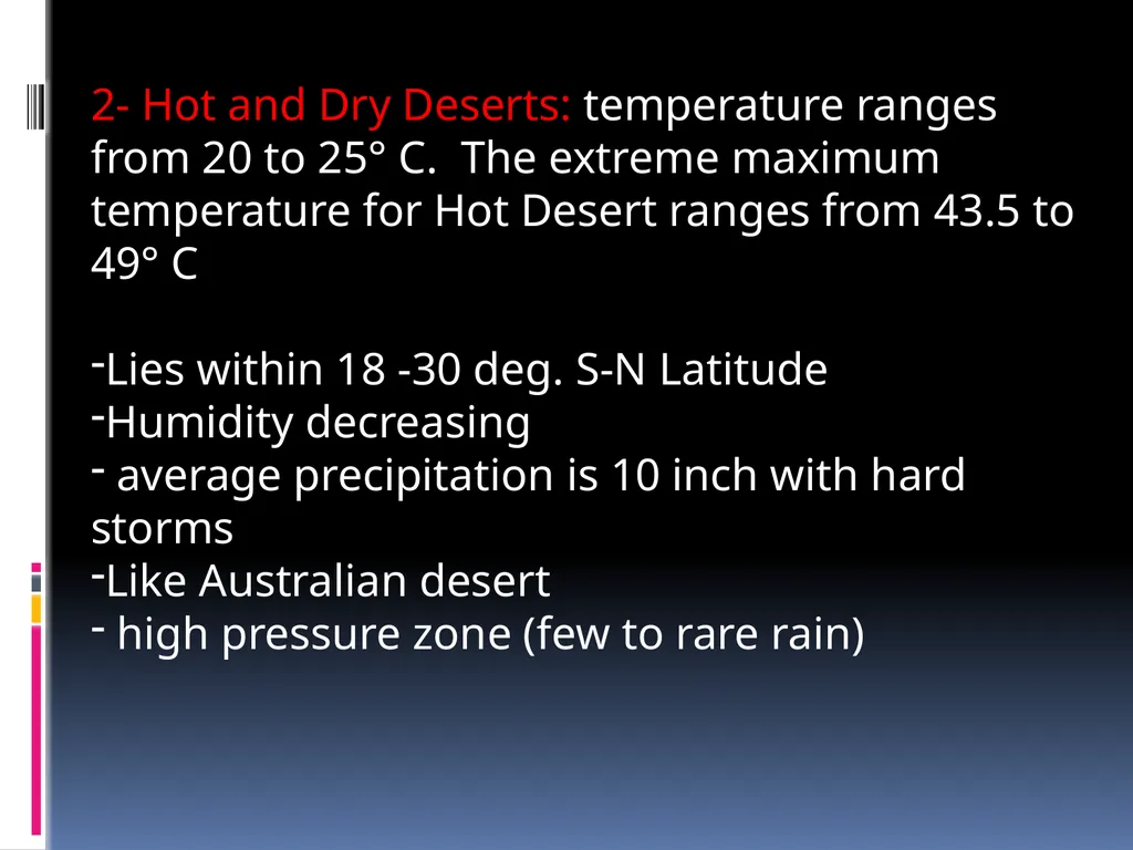 Deserts and Desertification lecture 1 collected by - slide 9 of 22