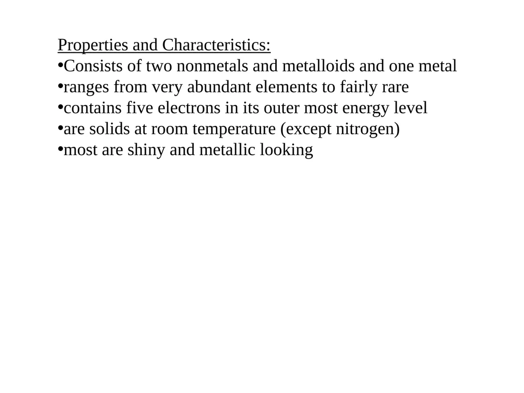 Nitrogen Family They are located on the right side - slide 4 of 11