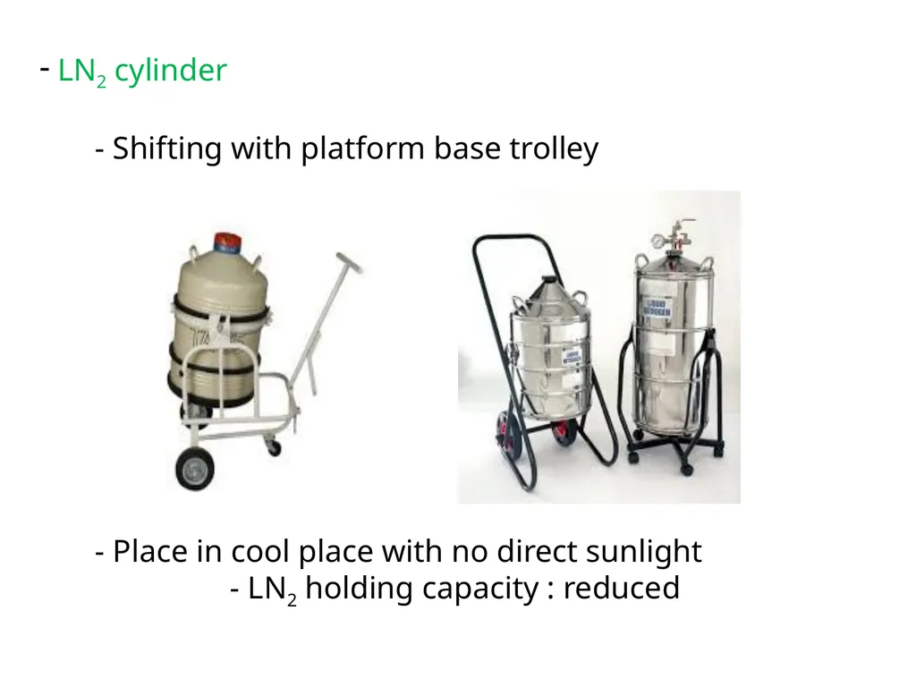 Information On LN2 & cryocan Dr. Vikas Sachan - slide 7 of 20