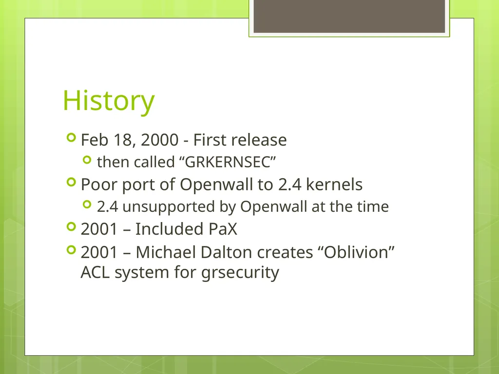 The Case For Brad Spengler Open Source Security, - slide 6 of 26