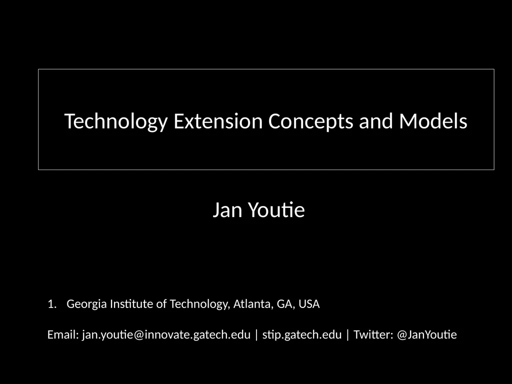 Technology Extension Concepts and Models Jan - slide 1 of 28