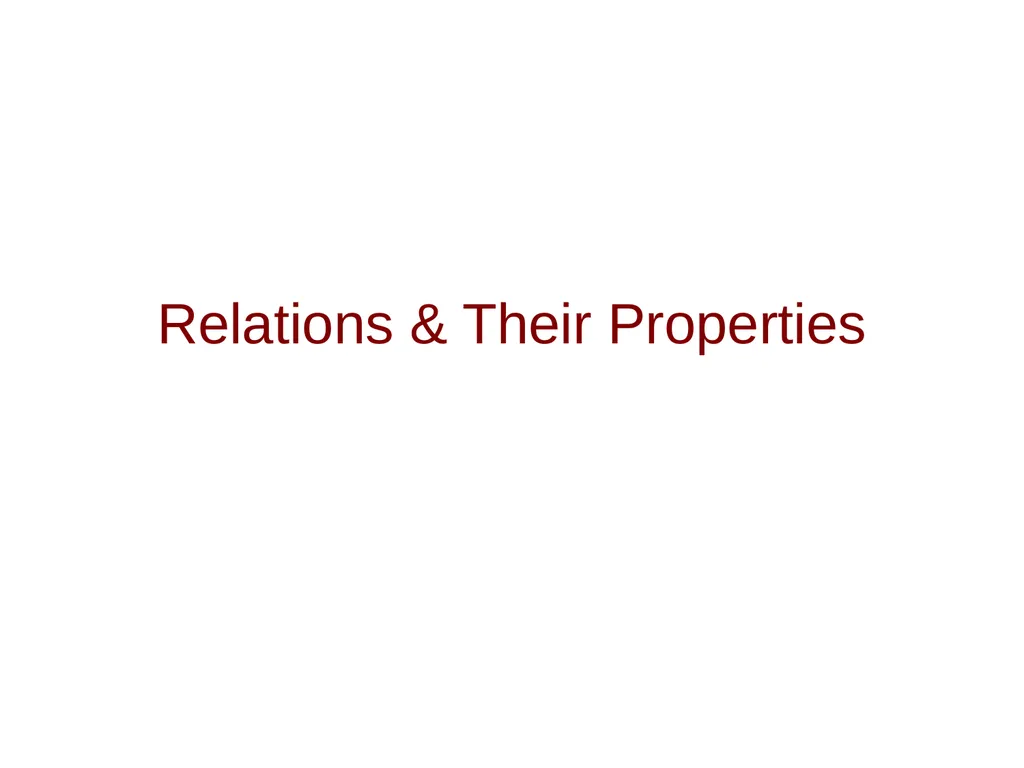 Relations & Their Properties Copyright © Peter - slide 1 of 9