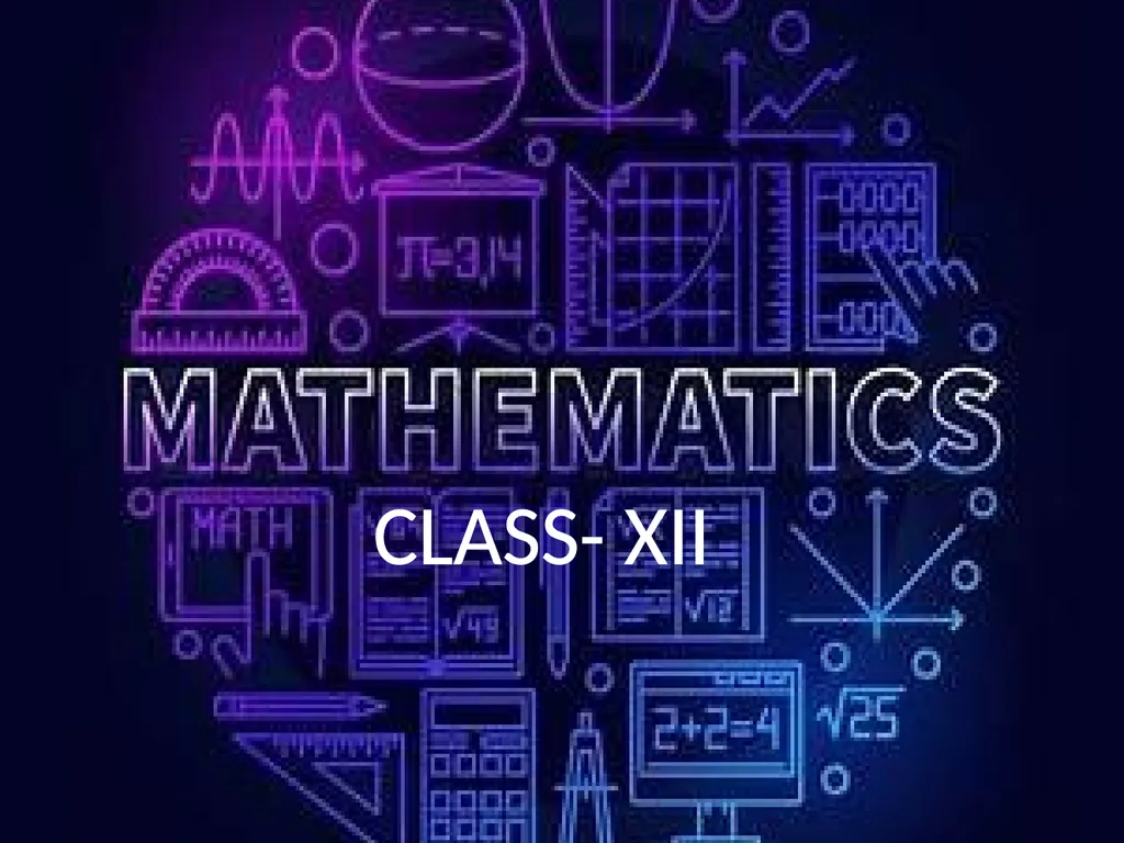 CLASS- XII RELATION OBJECTIVE TO understand the - slide 1 of 15