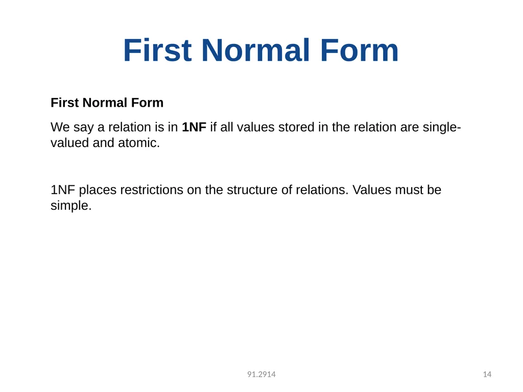 UNIT-3 FUNCTIONAL DEPENDENCY Functional Dependency - slide 14 of 30