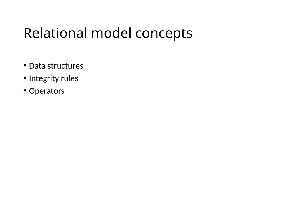 The Relational Model and Relational Algebra - slide 5 of 25