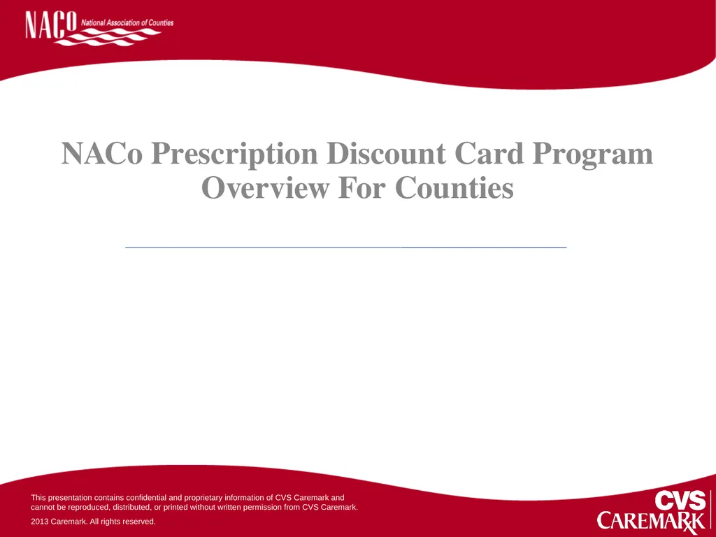 NACo Prescription Discount Card Program Overview