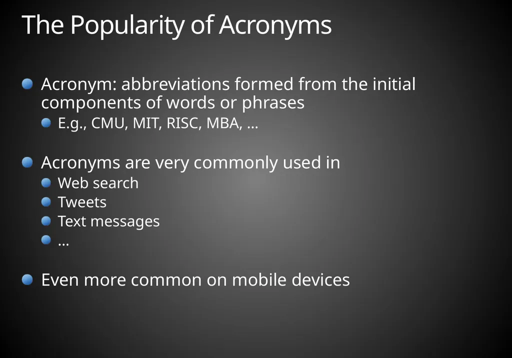 Mining Acronym Expansions and Their Meanings Using - slide 2 of 30