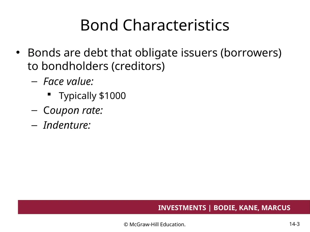 Chapter 14 Bond Prices and Yields INVESTMENTS | - slide 3 of 38
