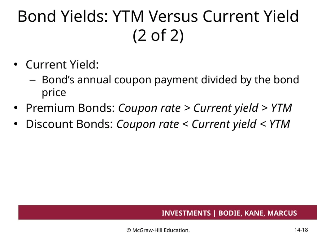 Chapter 14 Bond Prices and Yields INVESTMENTS | - slide 18 of 38