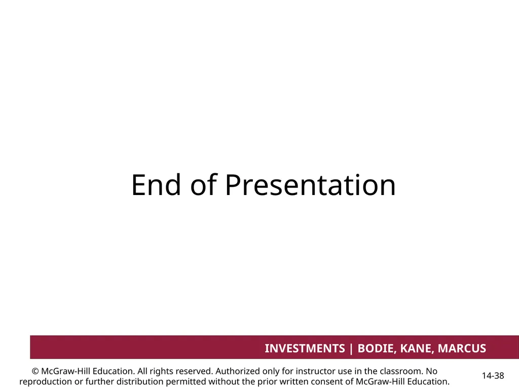 Chapter 14 Bond Prices and Yields INVESTMENTS | - slide 38 of 38