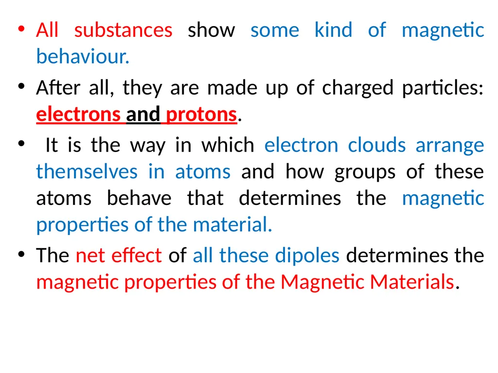 Classification of Magnetic materials The origin of - slide 3 of 24