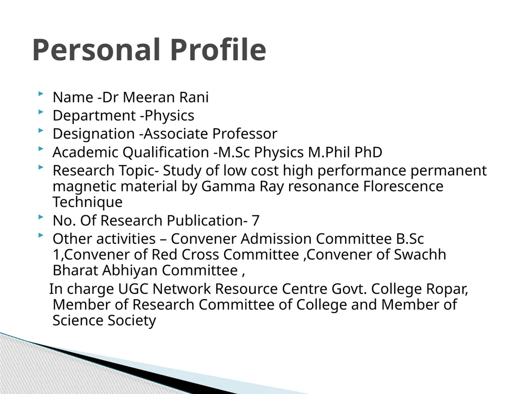 Name -Dr Meeran Rani Department -Physics