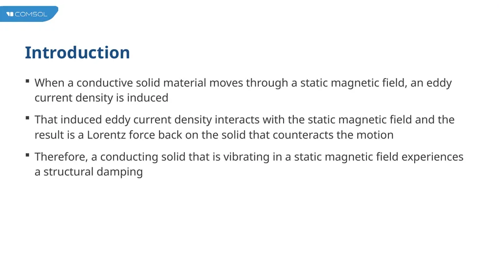 Magnetic Damping of Vibrating Conducting Solids - slide 2 of 9