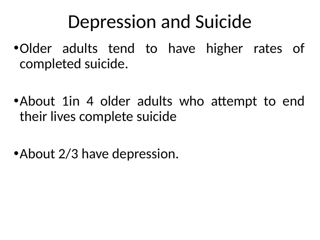 Depression in older adults Tier 3 What is - slide 6 of 22