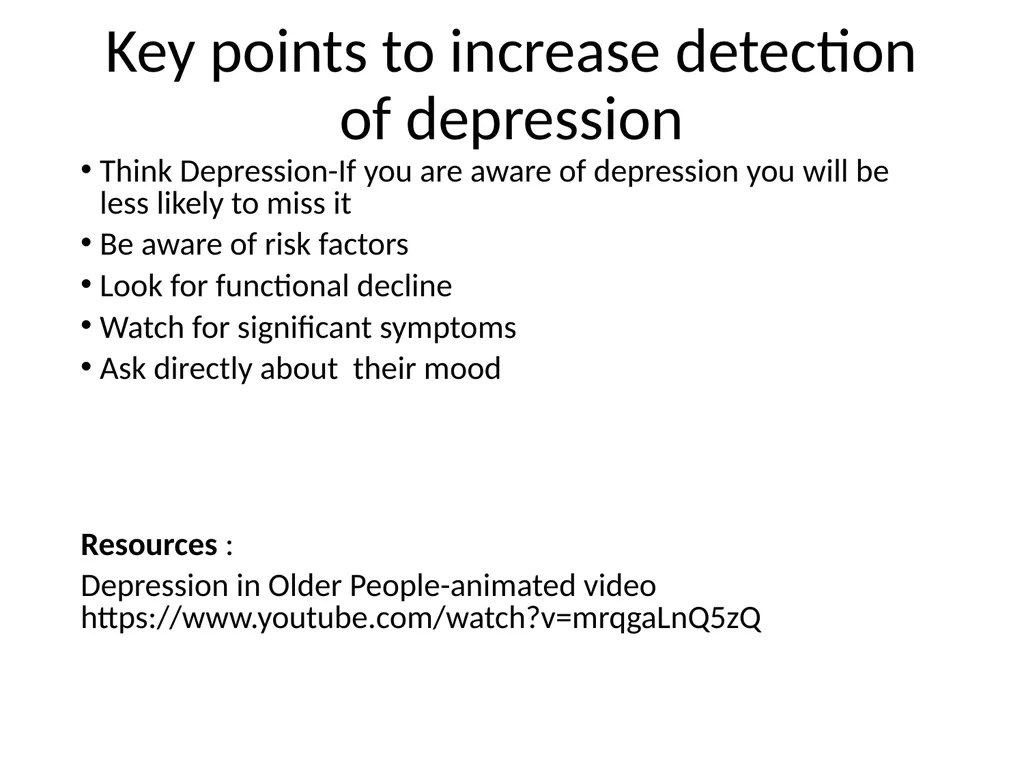 Depression in older adults Tier 3 What is - slide 21 of 22