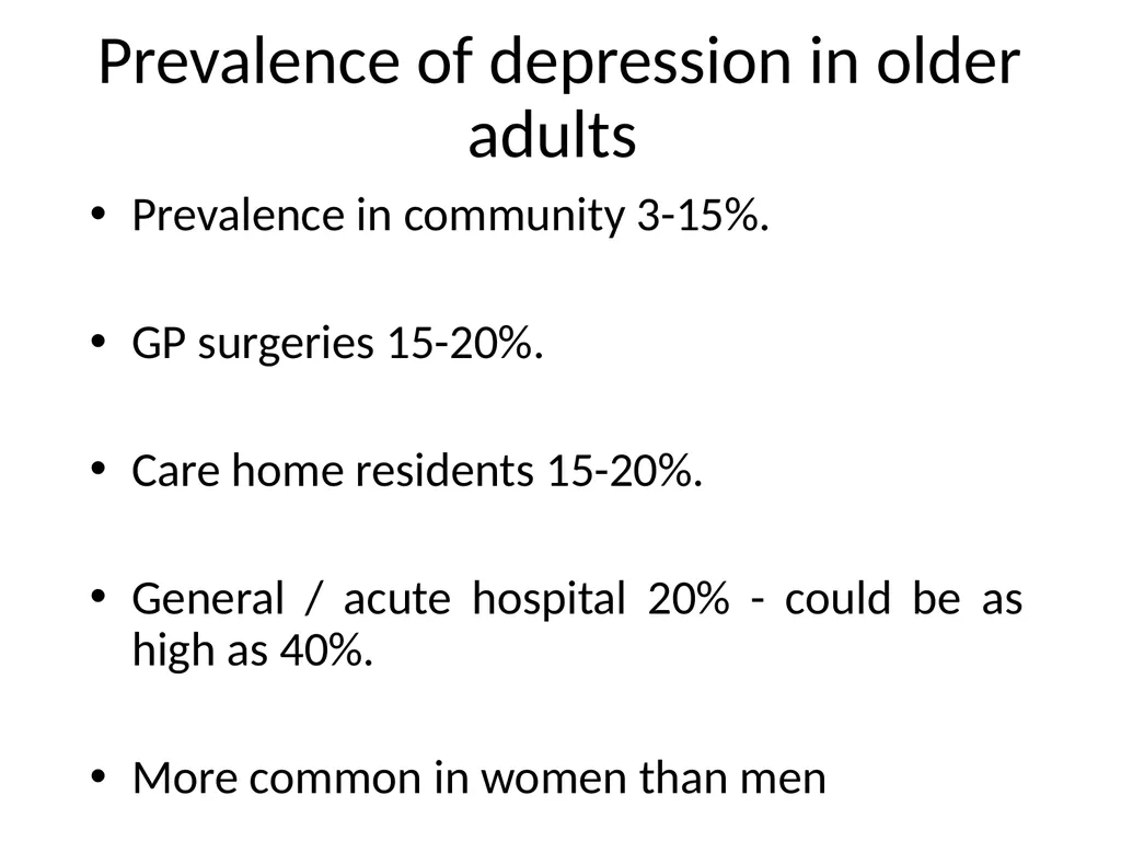 Depression in older adults Tier 3 What is - slide 5 of 22
